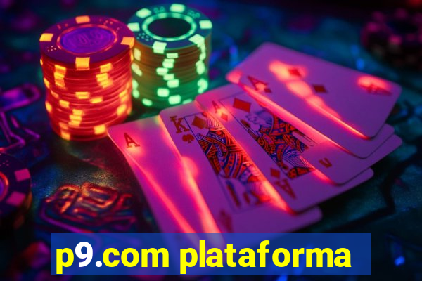 p9.com plataforma